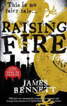 Picture of Raising Fire: A Ben Garston Novel