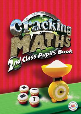 Picture of Cracking Maths 2nd Class Pupils Text Book Gill and MacMillan