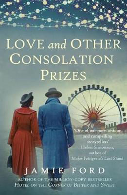 Picture of Love and Other Consolation Prizes