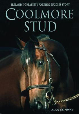 Picture of Coolmore Stud: Ireland's Greatest Sporting Success Story
