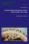 Picture of Image for Advertising the Black Stuff in Ireland 1959-1999 : Increments of change : 95