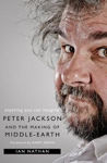 Picture of Anything You Can Imagine: Peter Jackson and the Making of Middle-earth