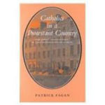 Picture of Catholics in a Protestant Land: Papist Constituency in Eighteenth-century Dublin