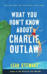 Picture of What You Don't Know About Charlie Outlaw