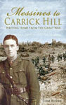 Picture of Messines to Carrick Hill: Writing Home from the Great War