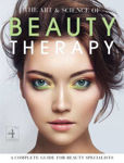Picture of The Art and Science of Beauty Therapy: A Complete Guide for Beauty Specialists