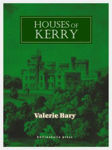 Picture of HOUSES OF KERRY: HISTORICAL GENEALOGICAL ARCHITECTURAL NOTES: 2