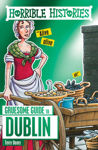 Picture of Horrible Histories Gruesome Guides: Dublin