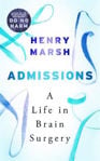 Picture of Admissions: A Life in Brain Surgery