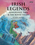 Picture of Irish Legends: Newgrange, Tara & the Boyne Valley