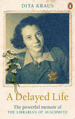 Picture of A Delayed Life: The true story of the Librarian of Auschwitz