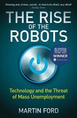 Picture of The Rise of the Robots - FT's Business Book of the Year 2015