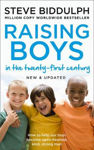 Picture of Raising Boys in the 21st Century: Completely Updated and Revised