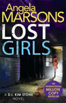 Picture of Lost Girls: A fast paced, gripping thriller novel