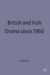 Picture of British And Irish Drama Since 1960