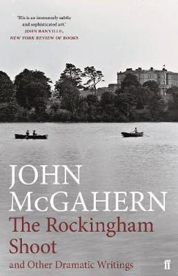 Picture of The Rockingham Shoot and Other Dramatic Writings