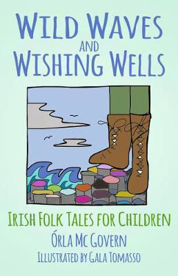Picture of Wild Waves and Wishing Wells: Irish Folk Tales for Children