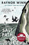 Picture of The Salt Path: The Sunday Times bestseller, shortlisted for the 2018 Costa Biography Award & The Wainwright Prize