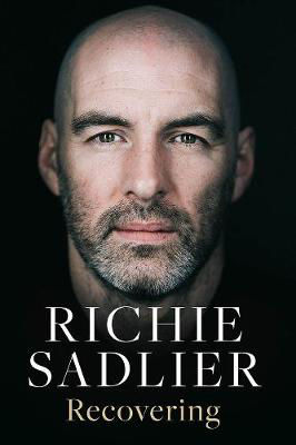 Picture of Recovering - Richie Sadlier Autobiography