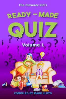 Picture of The Cleverer Kid's Ready-Made Quiz: Volume 1