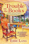 Picture of Trouble On The Books: A Castle Bookshop Mystery