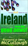Picture of Ireland - Now the Good News!: The Best of "Bread" - Personal Testimonies and Church/Fellowship Profiles from Around Ireland