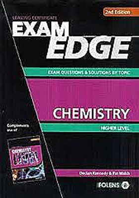 Picture of Exam Edge Chemistry - Higher Level Leaving Certificate 2nd Edition Folens