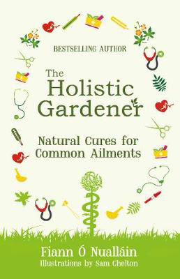 Picture of HOLISTIC GARDENER NATURAL CURES FOR COMMON AILMENTS
