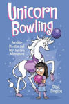 Picture of Unicorn Bowling (Phoebe and Her Unicorn Series Book 9): Another Phoebe and Her Unicorn Adventure