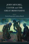 Picture of John Mitchel, Ulster and the Great Irish Famine