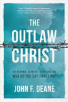 Picture of The Outlaw Christ