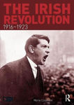 Picture of Irish Revolution, 1916-1923, The