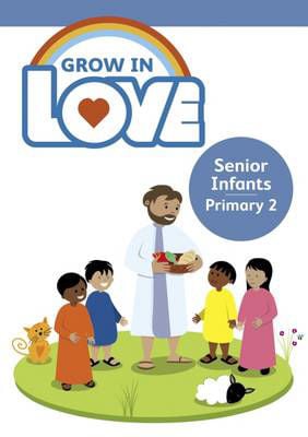 Picture of Grow in Love Senior Infants Pupils Book Primary 2 Veritas