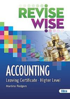 Picture of Revise Wise Accounting Leaving Certificate Higher Level EDCO