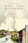 Picture of The Life and Times of Mary Ann McCracken, 1770-1866: A Belfast Panorama
