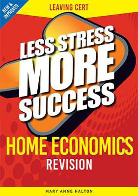 Picture of Less Stress More Success - Leaving Certificate - Home Economics