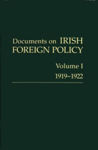 Picture of Documents on Irish Foreign Policy: v. 1