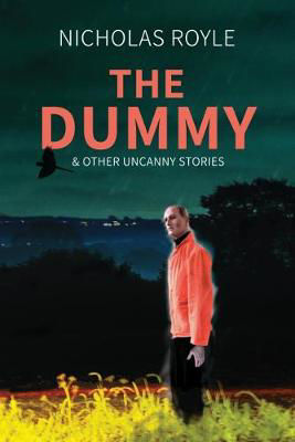 Picture of The Dummy & Other Uncanny Stories
