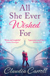 Picture of All She Ever Wished For: A gorgeous romance to sweep you off your feet!