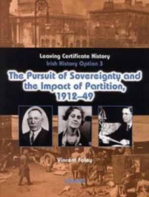 Picture of Pursuit of Sovereignity & the Impact of Partition, 1912-1949 (Option 3) Folens