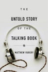 Picture of The Untold Story of the Talking Book