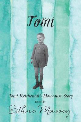 Picture of Tomi: Tomi Reichental's Holocaust Story