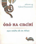 Picture of Óró Na Circíní agus Scéalta Eile ón Aifric