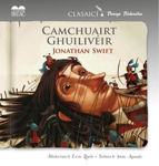 Picture of Camchuairt Ghuilivéir (Gullivers Travels)