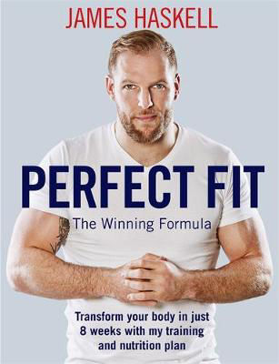 Picture of Perfect Fit: My Guide to Exercise and Nutrition