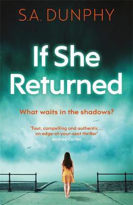 Picture of If She Returned: An edge-of-your-seat thriller