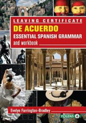 Picture of De Acuerdo Essential Spanish Grammar and Workbook Leaving Certificate Folens