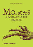 Picture of Monsters: A Bestiary of the Bizarre