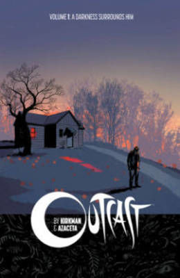 Picture of Outcast by Kirkman & Azaceta: A Darkness Surrounds Him