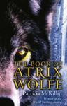 Picture of BOOK OF ATRIX WOLFE